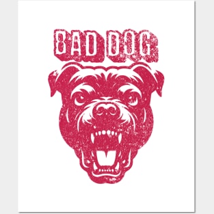 Bad Dog Posters and Art